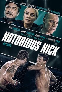 دانلود فیلم Notorious Nick 202194362-1701246359