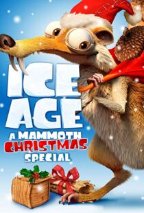 دانلود انیمیشن Ice Age: A Mammoth Christmas 201196062-1643722897