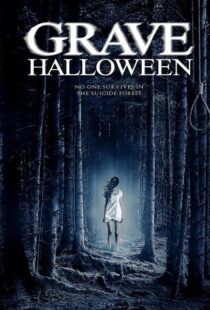 دانلود فیلم Grave Halloween 201397724-1520911462