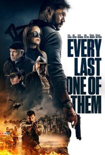 دانلود فیلم Every Last One of Them 202198904-1349692213