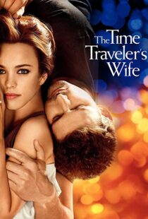 دانلود فیلم The Time Traveler’s Wife 200996208-828012025