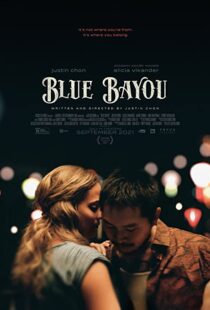 دانلود فیلم Blue Bayou 202192018-1393053358