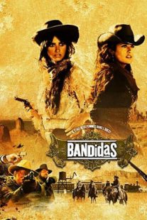 دانلود فیلم Bandidas 2006105706-632679606
