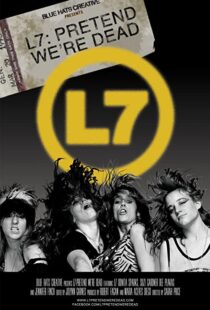 دانلود مستند L7: Pretend We’re Dead 2016105494-1015225949