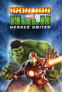 دانلود انیمیشن Iron Man & Hulk: Heroes United 2013108092-1489250602