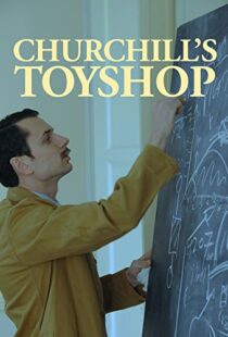 دانلود مستند Churchill’s Toyshop 2015103560-1877512150