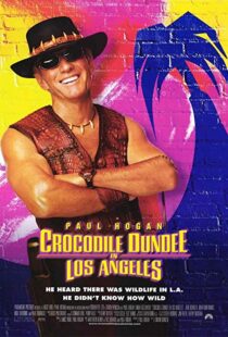 دانلود فیلم Crocodile Dundee in Los Angeles 2001105912-1738071293