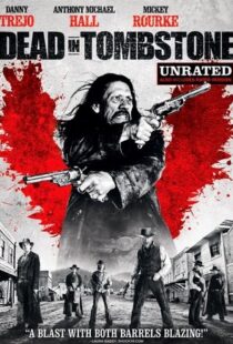 دانلود فیلم Dead in Tombstone 2013107180-1968105658