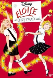 دانلود فیلم “The Wonderful World of Disney” Eloise at Christmastime 2003105234-456943810