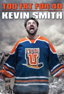 دانلود مستند Kevin Smith: Too Fat for 40! 2010103309-223401120