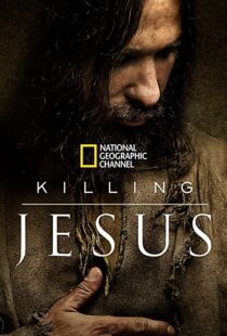 دانلود فیلم Killing Jesus 2015108116-755060245