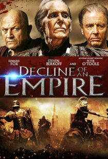 دانلود فیلم Decline of an Empire 2014106525-604580448