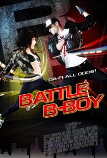 دانلود فیلم Battle B-Boy 2016106693-1653815416