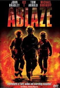 دانلود فیلم Ablaze 2001104319-1903599230