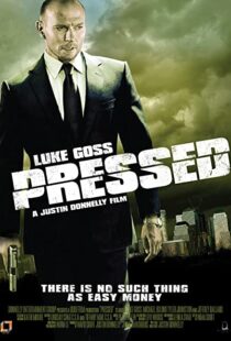 دانلود فیلم Pressed 2011109296-813373771