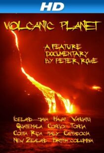 دانلود مستند Volcanic Planet 2014103783-1531990320