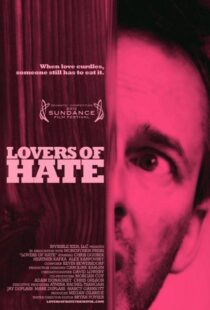 دانلود فیلم Lovers of Hate 2010103416-1825102225