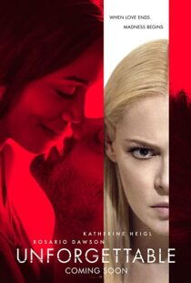دانلود فیلم Unforgettable 2017108253-1107115364
