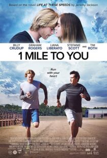 دانلود فیلم 1 Mile to You 2017107408-989750679