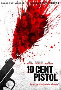 دانلود فیلم 10 Cent Pistol 2014106666-1217400417