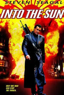 دانلود فیلم Into the Sun 2005106154-369683656