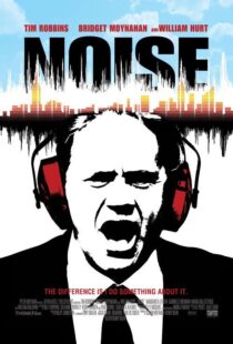 دانلود فیلم Noise 2007105794-1423389044