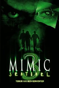 دانلود فیلم Mimic: Sentinel 2003106169-304366708