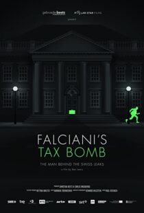 دانلود مستند Falciani’s Tax Bomb: The Man Behind the Swiss Leaks 2015104132-1739251317
