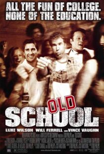 دانلود فیلم Old School 2003102837-699160174