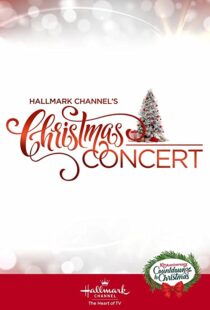 دانلود فیلم Hallmark Channel’s Christmas Concert 2019102207-1479142545