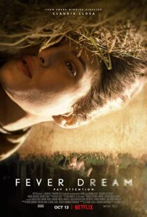 دانلود فیلم Fever Dream 2021102480-114851584