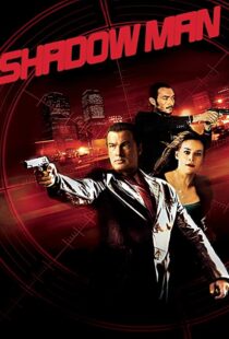 دانلود فیلم Shadow Man 2006106199-631653215