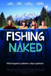 دانلود فیلم Fishing Naked 2015106849-424855801