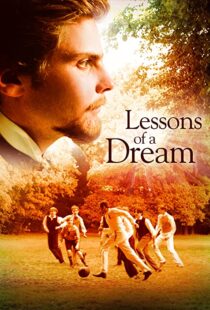دانلود فیلم Lessons of a Dream 2011103400-1928548717