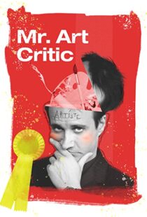دانلود فیلم Mr. Art Critic 2007103461-128838059