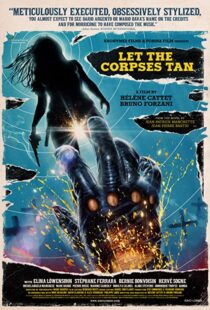 دانلود فیلم Let the Corpses Tan 2017108260-1208757476