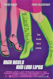 دانلود فیلم High Heels and Low Lifes 2001103906-1773743569