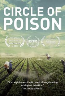 دانلود مستند Circle of Poison 2015104640-164987490