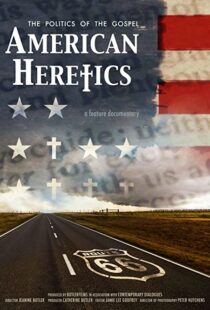 دانلود مستند American Heretics: The Politics of the Gospel 2019102333-1774407849