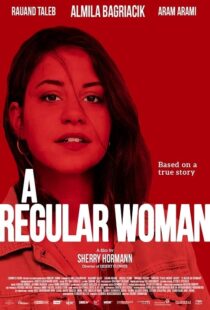 دانلود فیلم A Regular Woman 2019102731-288307081