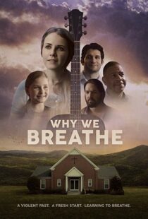 دانلود فیلم Why We Breathe 2020103239-426232125