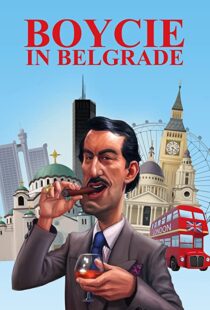 دانلود مستند Boycie in Belgrade 2020104919-1010515419