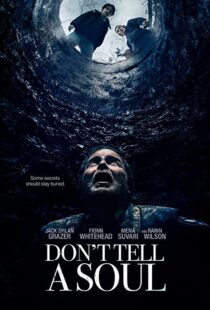 دانلود فیلم Don’t Tell a Soul 2020100598-507608532