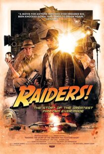 دانلود مستند Raiders!: The Story of the Greatest Fan Film Ever Made 2015110961-681576021