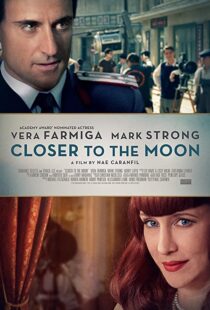 دانلود فیلم Closer to the Moon 2014114229-1027646857