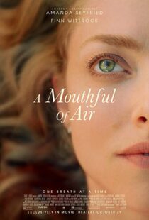 دانلود فیلم A Mouthful of Air 2021111518-452126070