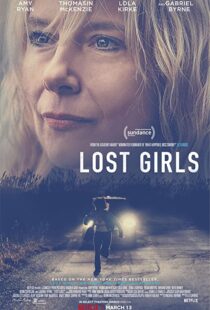 دانلود فیلم Lost Girls 2020114315-1468485472