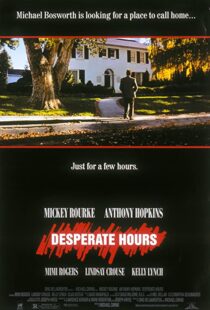 دانلود فیلم Desperate Hours 1990114530-1814870286
