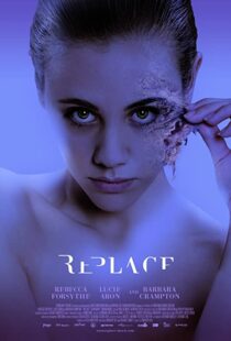 دانلود فیلم Replace 2017113859-715784570
