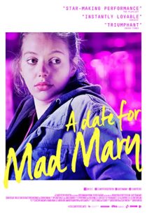 دانلود فیلم A Date for Mad Mary 2016111734-495968992